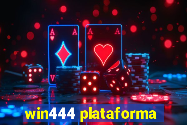 win444 plataforma